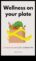 Wellness on Your Plate Συμβουλευτική Διατροφής για πιο Υγιείς Εσείς