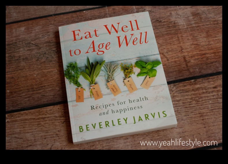 Καλή διατροφή, καλή γήρανση: Διατροφή για ένα χαριτωμένο ταξίδι