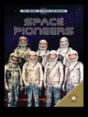 Space Pioneers Trailblazers of a New Era of Space Exploration